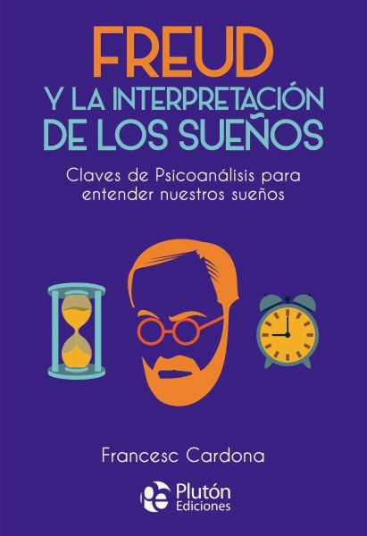 Freud y La Interpretacion De Los Sueños