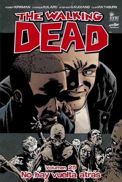 The Walking Dead 25 No Hay Vuelta Atras