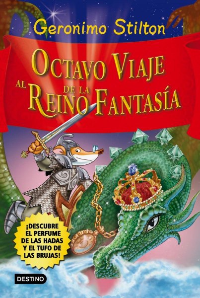 Octavo Viaje Al Reino De La Fantasia