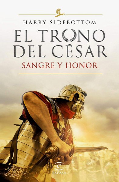 El Trono Del Cesar - Sangre y Honor