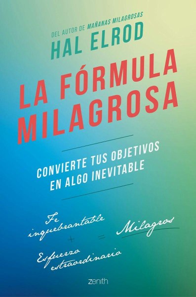 La Formula Milagrosa