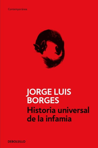 Historia Universal De La Infamia