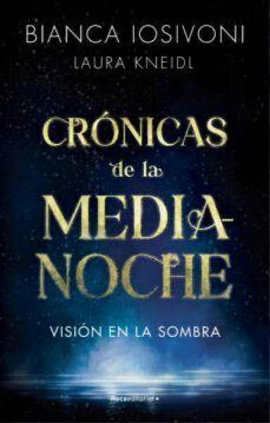 Vision En La Sombra Cronicas De La Medianoche 1