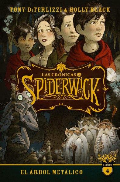 Las Cronicas De Spiderwick 4 El Arbol Metlico