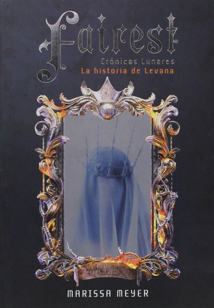 Fairest - Cronicas Lunares La Historia De Levana