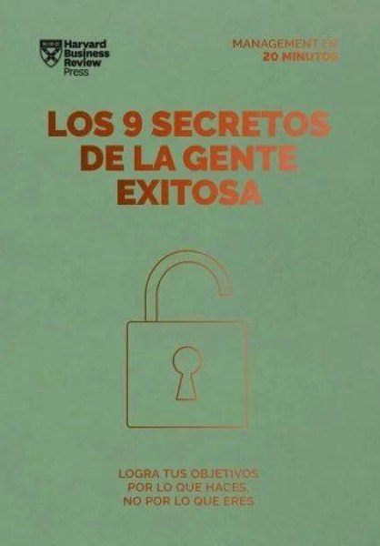 Los 9 Secretos De La Gente Exitosa