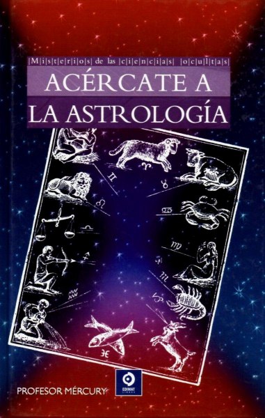 Acercate A La Astrologia