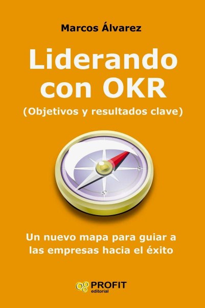 Liderando Con Okr