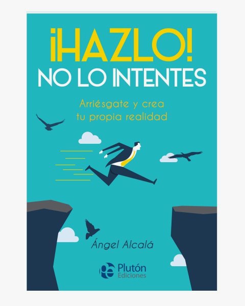 Hazlo No Lo Intentes