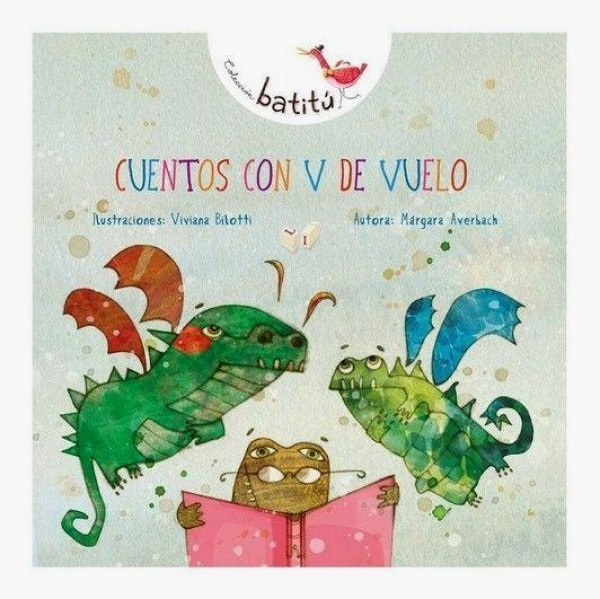 Batitu Cuentos Con V De Vuelo