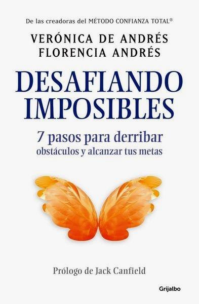 Desafiando Imposibles - 7 Pasos Para Derribar Obstaculos