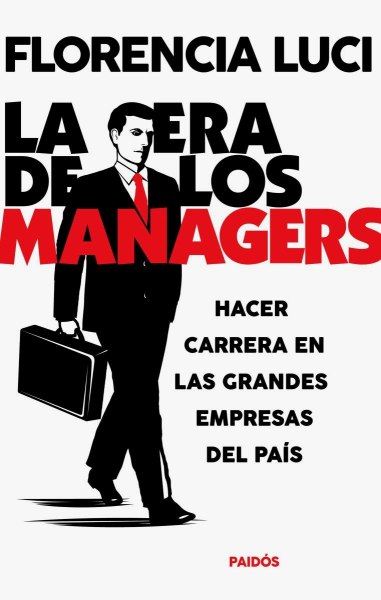 La Era De Los Managers