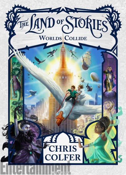 The Land Of Stories Worlds Collide