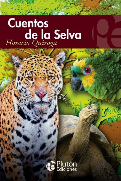 Cuentos De La Selva - Pluton