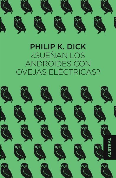 Sueñan Los Androides Con Ovejas Electricas