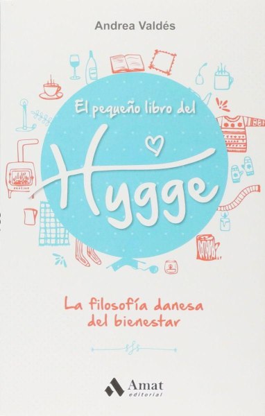 El Pequeño Libro Del Hygge