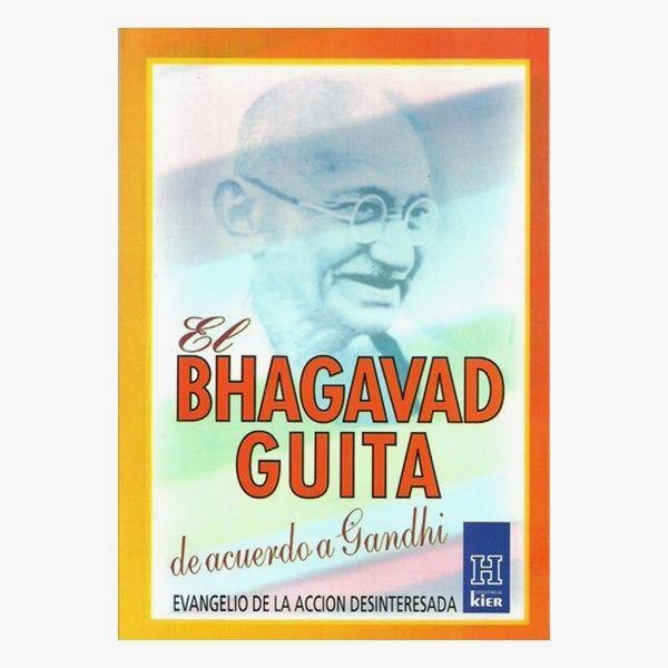 El Bhagavad Guita De Acuerdo A Gandhi