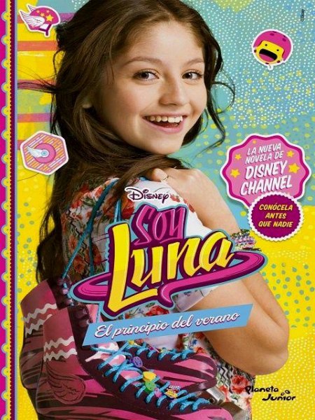 Soy Luna - El Principio Del Verano