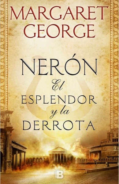 Neron El Esplendor y La Derrota