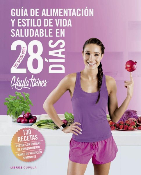 Guia De Alimentacion y Estilo De Vida Saludable En 28 Dias