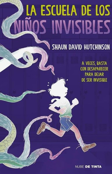 La Escuela De Los Niños Invisibles