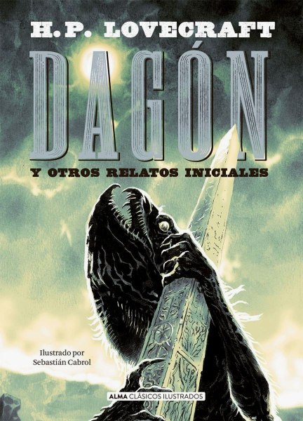 Dagon y Otros Relatos Iniciales