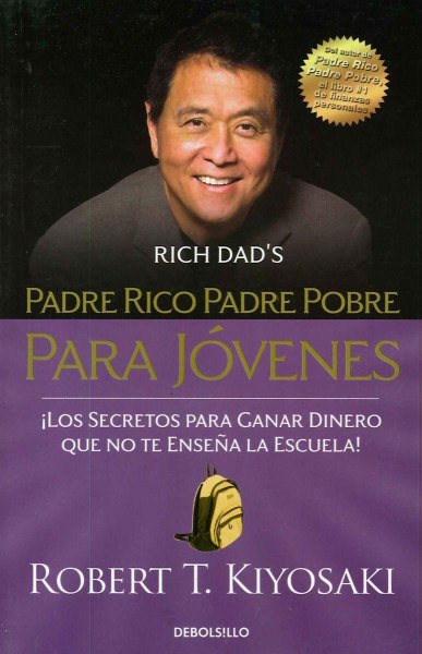 Padre Rico Padre Pobre Para Jovenes