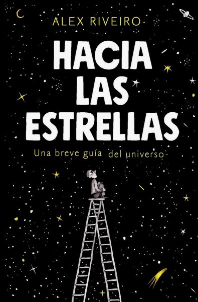 Hacia Las Estrellas