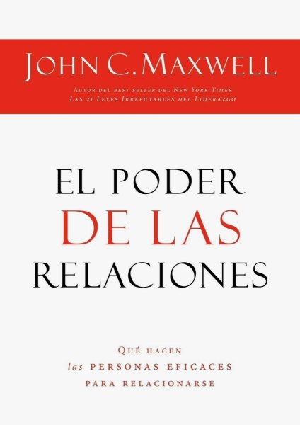 El Poder De Las Relaciones