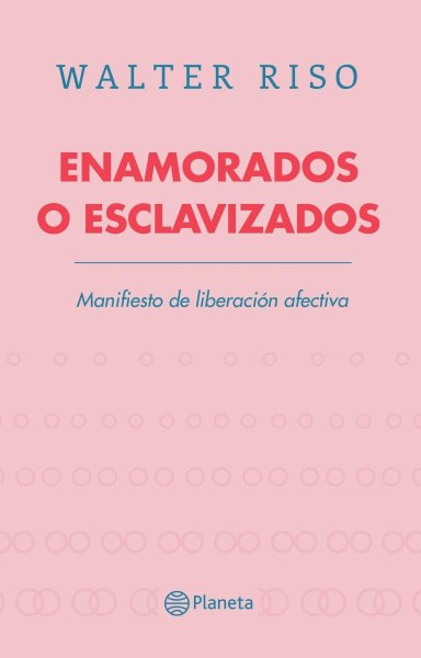 Enamorados o Esclavizados
