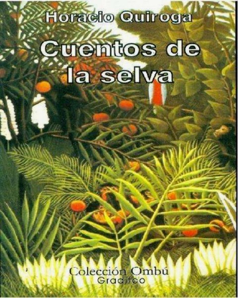 Cuentos De La Selva - Gradifco