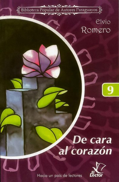 Col. Biblioteca De Autores Paraguayos 9 De Cara Al Corazón
