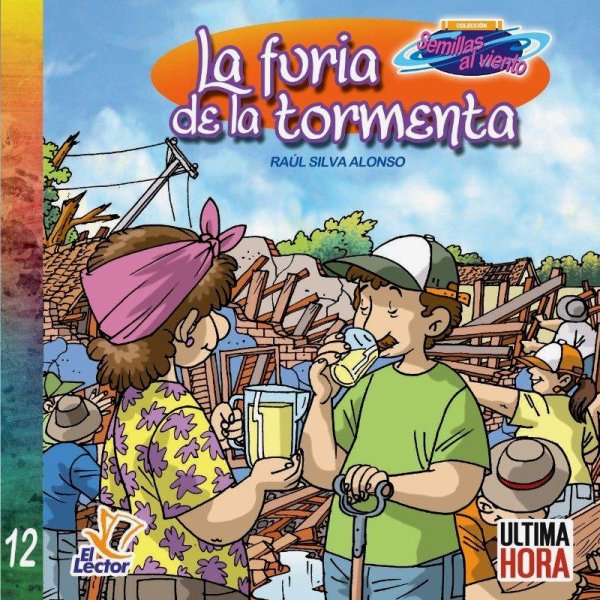 Col. Semillas Al Viento 12 La Furia De La Tormenta