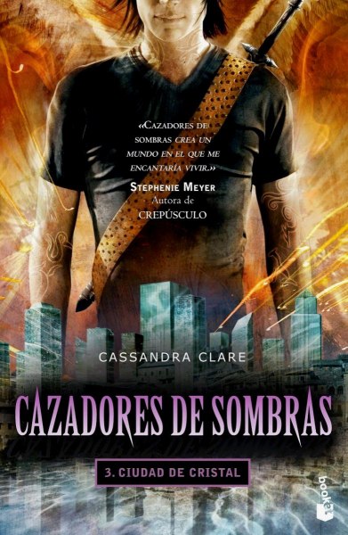 Cazadores De Sombras 3 Ciudad De Cristal