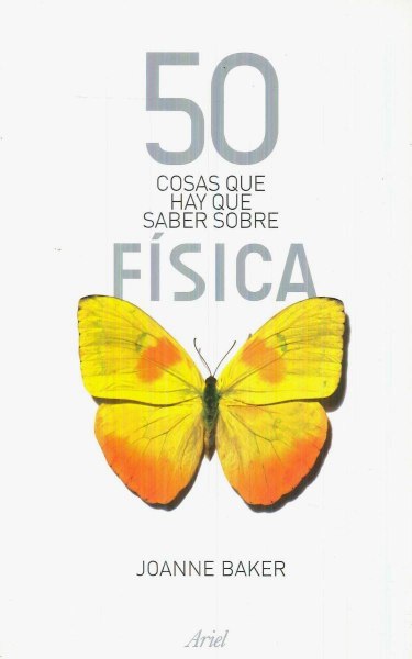 50 Cosas Que Hay Que Saber Sobre Fisica