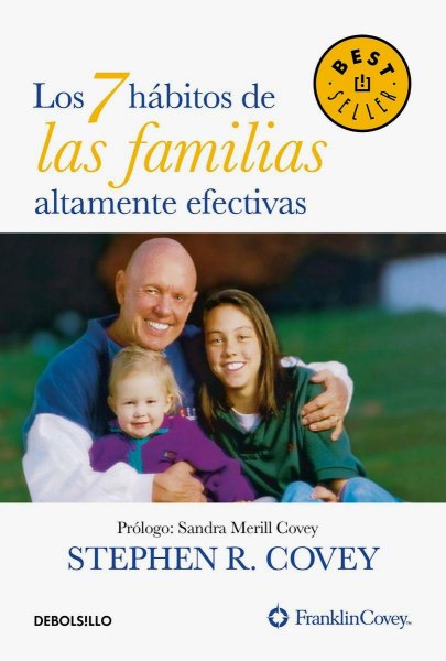 Los 7 Habitos De Las Familias Altamente Efectivas