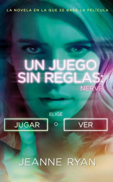 Nerve Un Juego Sin Reglas