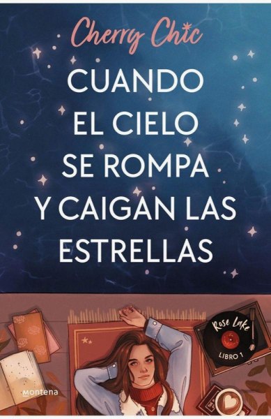 Cuando El Cielo Se Rompa y Caigan Las Estrellas