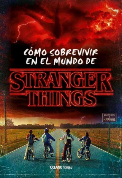 Como Sobrevivir En El Mundo De Stranger Things