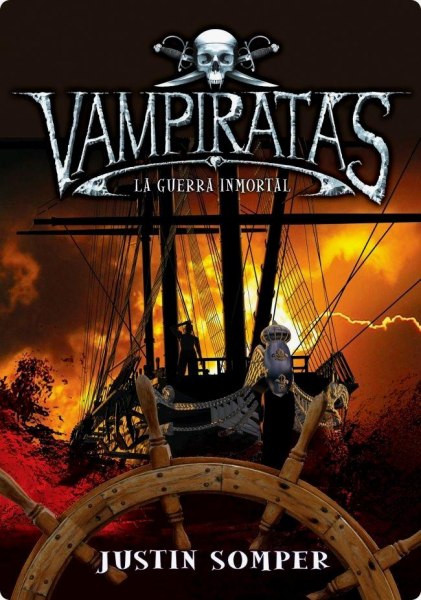 Vampiratas 6 La Guerra Inmortal