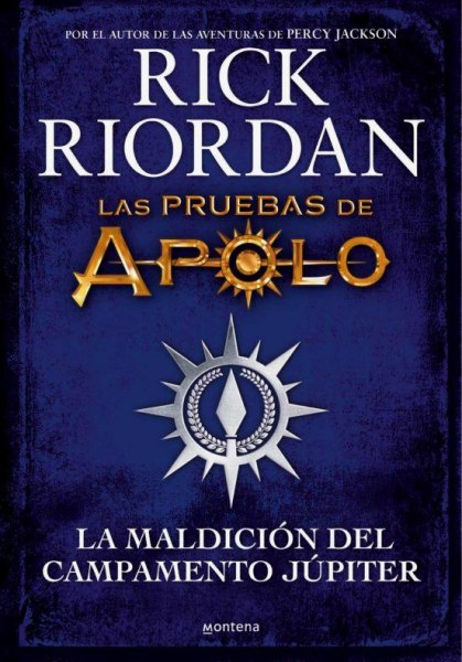 Las Pruebas De Apolo La Maldicion Del Campamento Jupiter Td