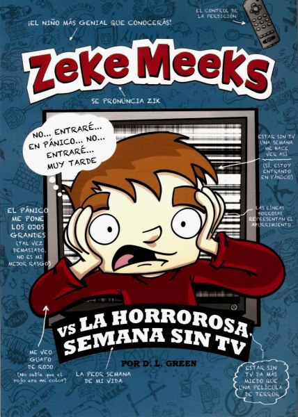 Zeke Meeks Vs La Horrorosa Semana Sin Tv