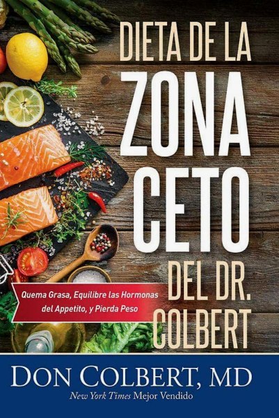 Dieta De La Zona Keto Del Dr. Colbert