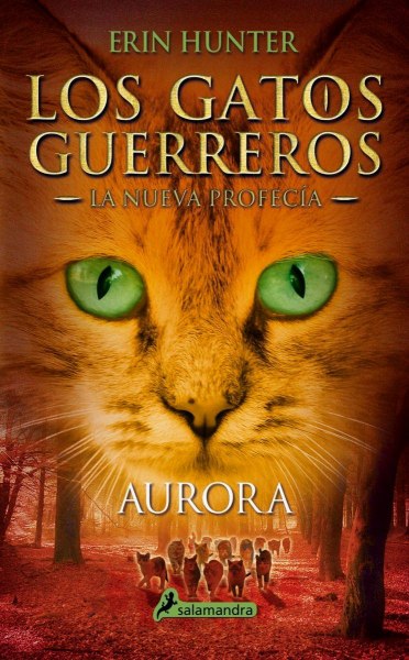 Los Gatos Guerreros - La Nueva Profecia 3 Aurora