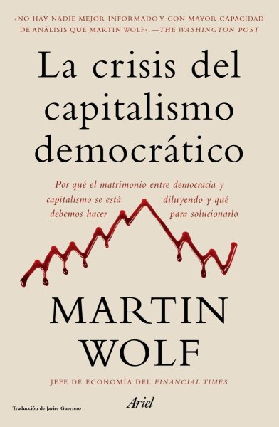 La Crisis Del Capitalismo Democratico