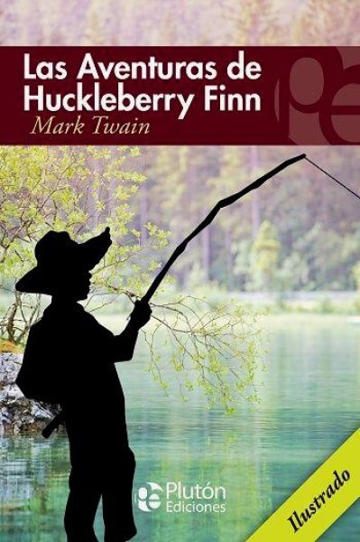 Las Aventuras De Huckleberry Finn - Pluton