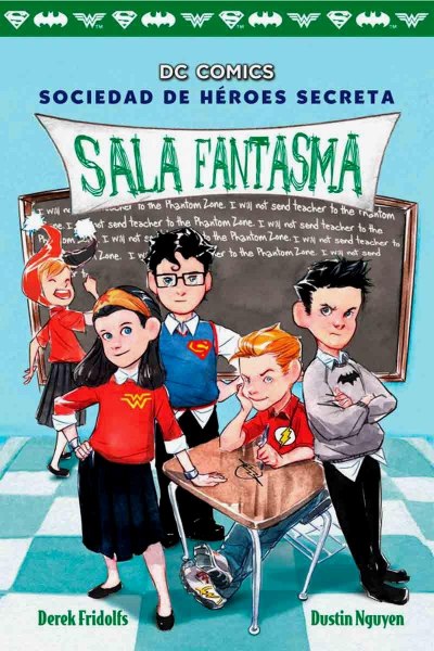 Sociedad De Heroes Secreta Sala Fantasma