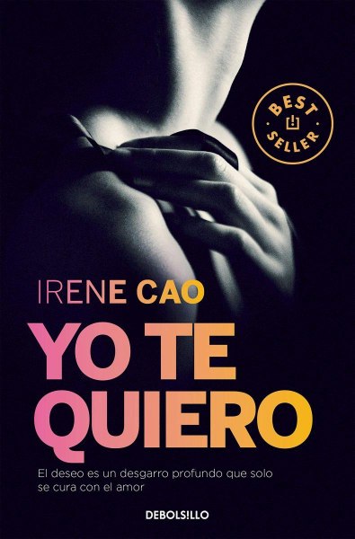 Trilogia De Los Sentidos 3 Yo Te Quiero