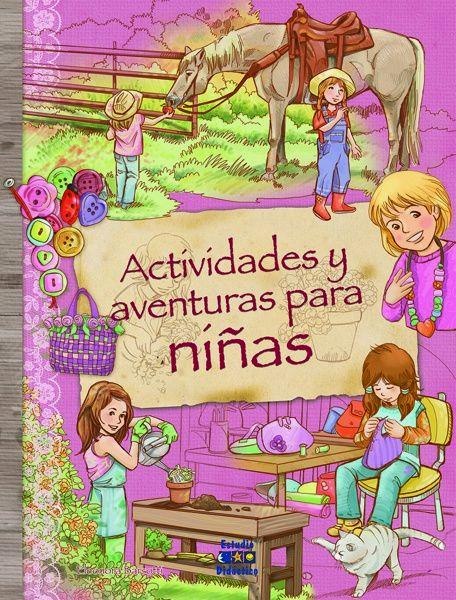 Actividades y Aventuras Para Niñas