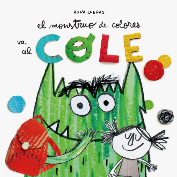 El Monstruo De Colores Va Al Cole